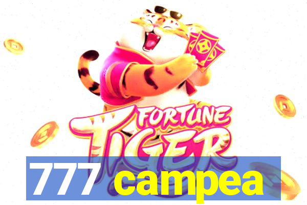 777 campea